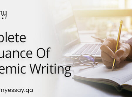 Complete Guidance of Academic Writing